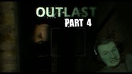 Outlast ~Part 4~ - Koszmar 41 - Najstraszniejszy jumpscare w życiu ! :(