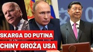 NAPIĘCIE na linii USA-Chiny.  Skarga bezpośrednio do Putina - Wiadomości na żywo - Polska i świat