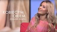 Joanna Krupa: Top Model w Polsce jest lepsze niż w Stanach cz.3 [Kobiecym okiem ]