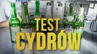 Wielki test cydrów! Sprawdzamy 42 cydry dostępne w Polsce! [TEST]