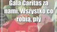 Gala Caritas za nami.  Wszystko co robią, płynie prosto z serca