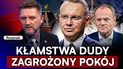 KŁAMSTWA I WOJNA DUDY.  ROZENEK: BUBEL PO PiS.  PREZYDENT WIE, ŻE TO NIE WYPALIŁO