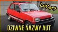 10 NAJDZIWNIEJSZYCH NAZW SAMOCHODÓW