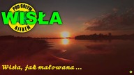 Wisła, jak malowana - Spływ Kajak Ponton Rzeka Wisła Vistula - Pod Gołym Niebem