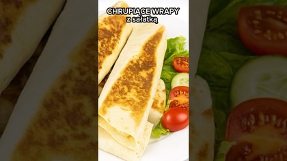 Chrupiące wrapy z tortilli- szybkie i pyszne na każdą porę dnia #wrapy #tortilla #shorts