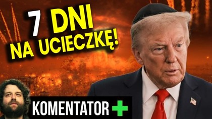 7 Dni Na Ucieczkę! Potem Się Zacznie! USA Mówi Wprost! - Analiza Ator