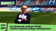 Powrót byłego selekcjonera w meczu o utrzymanie.  Brzęczek na ratunek Wisły Kraków.