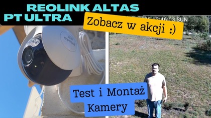 Montaż i test kamery Reolink Altas PT Ultra  krok po kroku.  Na Działce!