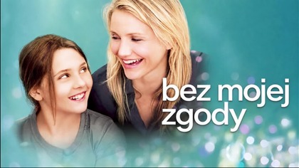 14. Bez mojej zgody (2009) [Lektor PL] - My Sisteгs Keepeг 