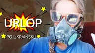 Urlop po ukraińsku