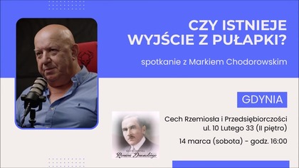 Czy istnieje wyjście z pułapki? Geopolityka i przyszłość świata - Marek Chodorowski