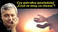 Czy potrafisz powiedzieć Czyń ze mną, co chcesz? #pawlukiewicz