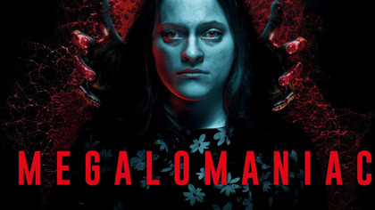 Megalomaniac (2022) 