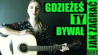 Gdzieżeś ty bywał, czarny baranie? | odc.  604 Jak zagrać | Gitara | PT: 3/6