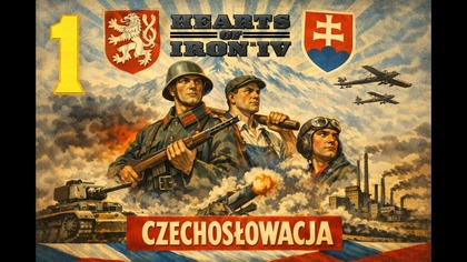 Hearts of Iron IV - Czechosłowacja #1 [#pl #gameplay]