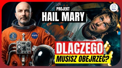 Project Hail Mary - NAUKOWA ANALIZA
