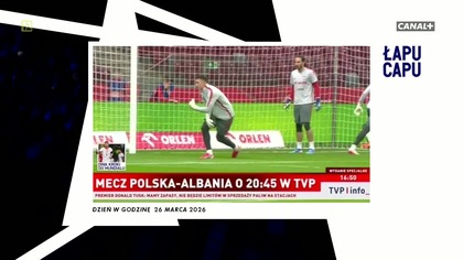Łapu Capu (27 marca 2026)