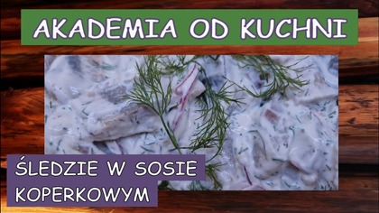 Pyszne śledzie w sosie koperkowym - nie tylko na Wigilię