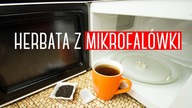 Herbata z mikrofalówki zdrowsza i lepsza? Test. Czajnikowy.pl