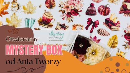 Jesieniara to ja! | Otwieramy Mystery Boxa 4/2025 od @AniaTworzy
