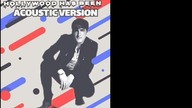 Kendall Schmidt - Hollywood Has Been (Acoustic Version)