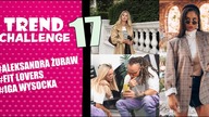 OLA ŻURAW, FIT LOVERS i IGA WYSOCKA czyli hit czy kit stylizacji? - Trend Challenge 17