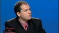 Urywek Sprawy dla reportera.  TVP1 27. 10. 2003