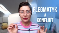 Jak flegmatyk reaguje na konflikt ?