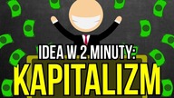 Kapitalizm | Idea w 2 minuty