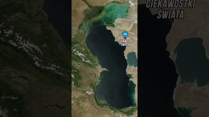 NAJWIĘKSZE JEZIORO NA ŚWIECIE