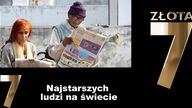 7 najstarszych ludzi na świecie