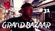 TURCJA - Grand BAZAAR Istambuł i IMPREZA POLSKO-TURECKA #31