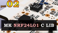 #0572 NRF24L01 + biblioteka C - part 02