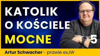 Dlaczego Kościół Katolicki TRACI Wiernych na Rzecz Świadków Jehowy? Artur 5/6