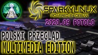 Sparky Linux 6 Multimedia Edition 2020. 12 - Polski Linuks dla twórców treści - Debian 11 Buls Eye