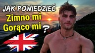 Jak powiedzieć: Zimno mi / Gorąco mi - Zwroty po Angielsku