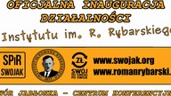 Oficjalna inauguracja Instytutu im.  Romana Rybarskiego - część 2 (M.  Chmielowski, T.  Nałęcz)