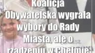 Koalicja Obywatelska wygrała wybory do Rady Miasta, ale o rządzeniu w Chełmie może zapomnieć
