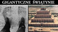 Gigantyczne Świątynie Ain Dara i Czoga Zanbil