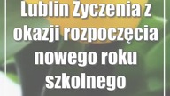 Lublin: Życzenia z okazji rozpoczęcia nowego roku szkolnego