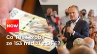 Czy Tusk okradł Polaków reformą OFE?