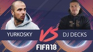 DJ DECKS VS YURKOSKY FIFA 18