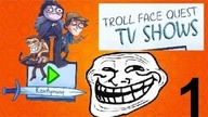 Troll Show - Troll Face Quest: TV Show #1