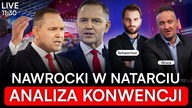 WIELKA KONWENCJA NAWROCKIEGO - NA ŻYWO - GRUCA, SCHWERTNER I MULIK KOMENTUJĄ