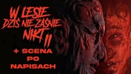 W lesie dziś nie zaśnie nikt 2 recenzja BEZ SPOILERÓW + wyjaśnienie zakończenia i sceny po napisach!