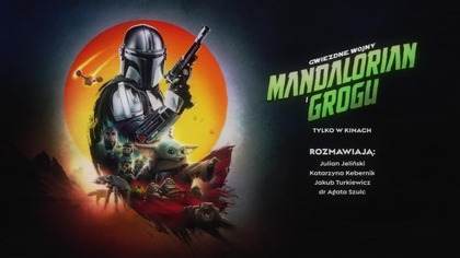 Mandalorian i Grogu | Panel dyskusyjny z edukatorami i widzami