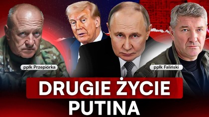 UKRAINA SPRZEDANA.  PUTIN DOSTAŁ DRUGI ODDECH.  EKSPERCI WPROST: TRUMP WYTRĄCIŁ SOBIE ARGUMENTY