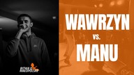 WAWRZYN vs.  MANU | Bitwa o Małopolskę 2023 (PÓŁFINAŁ)