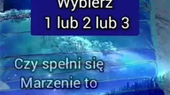 Czy spełnisz TO Marzenie?  Wybierz 1 lub 2 lub 3  #tarot #tarotczytanie