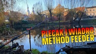 Plecak, wędka, wiaderko i METHOD FEEDER na małej RZECE